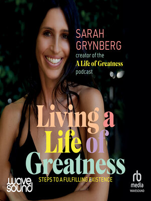 cover image of Living a Life of Greatness